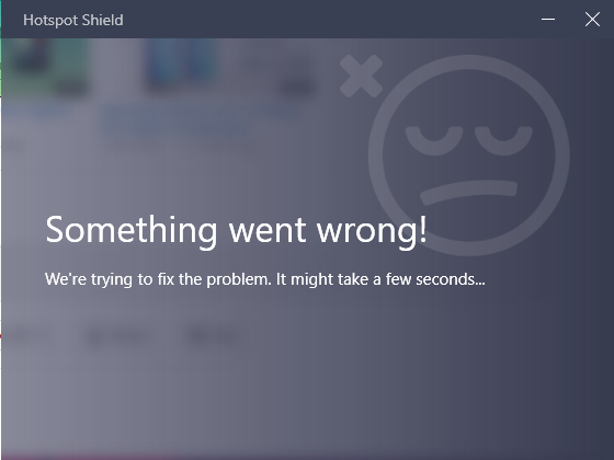 hotspot-shield-something-went-wrong-error