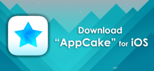 Read more about the article Install AppCake Cydia Repo on iOS for iPhone and iPad