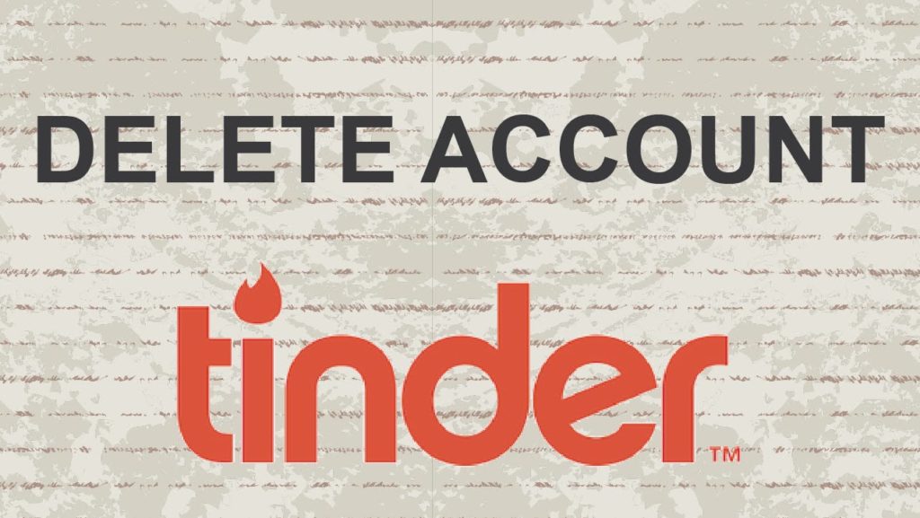 Read more about the article How to Delete Tinder Account Permanently